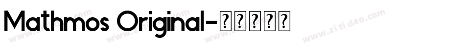 Mathmos Original字体转换